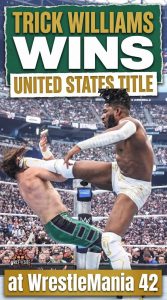 Trick Williams Wins United States Title at WrestleMania 42