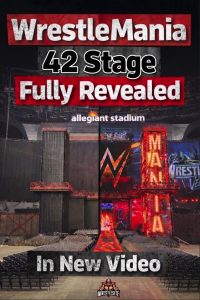 WrestleMania 42 Stage Fully Revealed In New Video