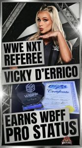 WWE NXT Referee Vicky D’Errico Earns WBFF Pro Status