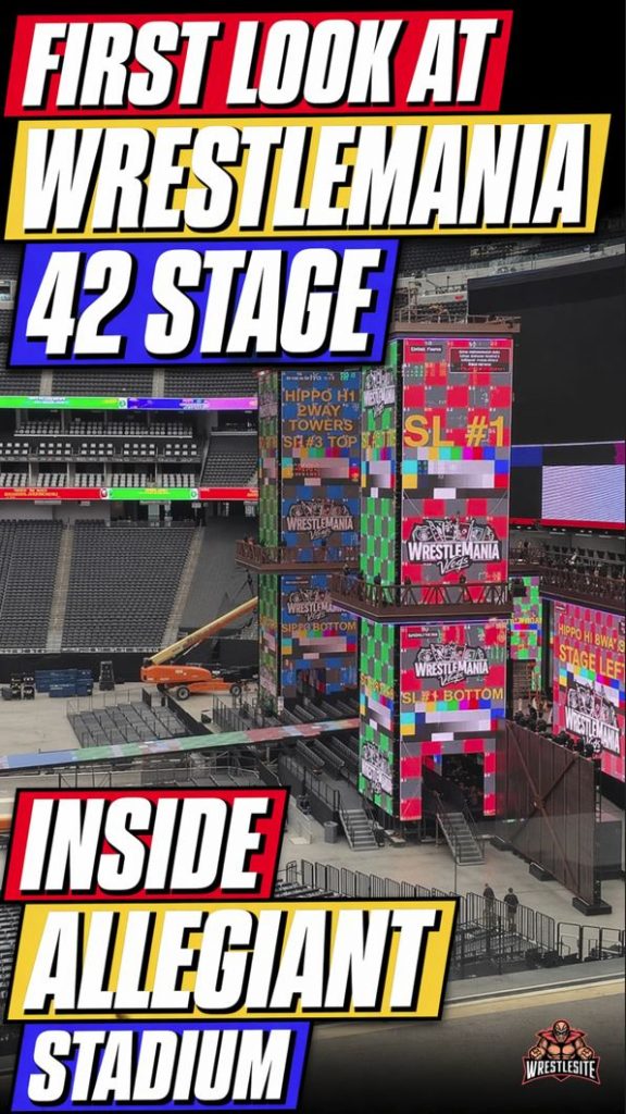First Look At WrestleMania 42 Stage Inside Allegiant Stadium