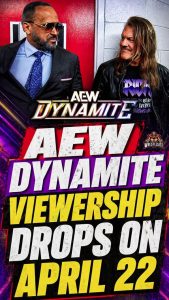 AEW Dynamite Viewership Drops On April 22