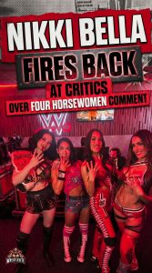 Nikki Bella Fires Back at Critics Over Four Horsewomen Comment