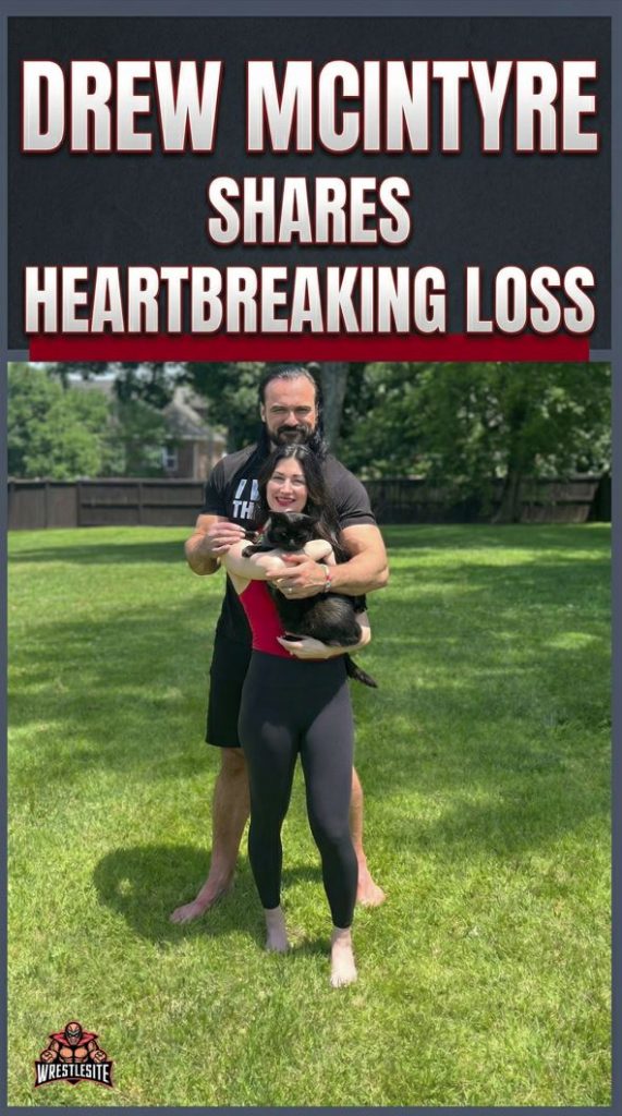 Drew McIntyre Shares Heartbreaking Loss