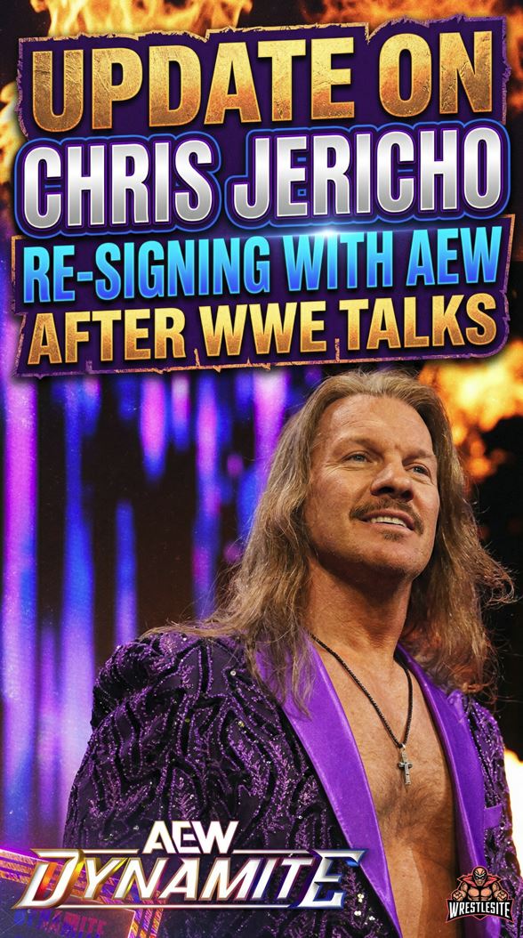 Update on Chris Jericho Re-Signing With AEW After WWE Talks