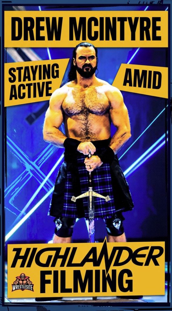 Drew McIntyre Staying Active In WWE Amid Highlander Filming