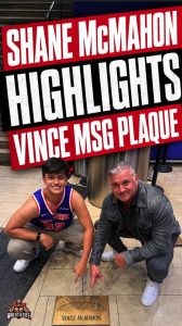 Shane McMahon Highlights Vince MSG Plaque