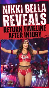 Nikki Bella Reveals Return Timeline After Injury