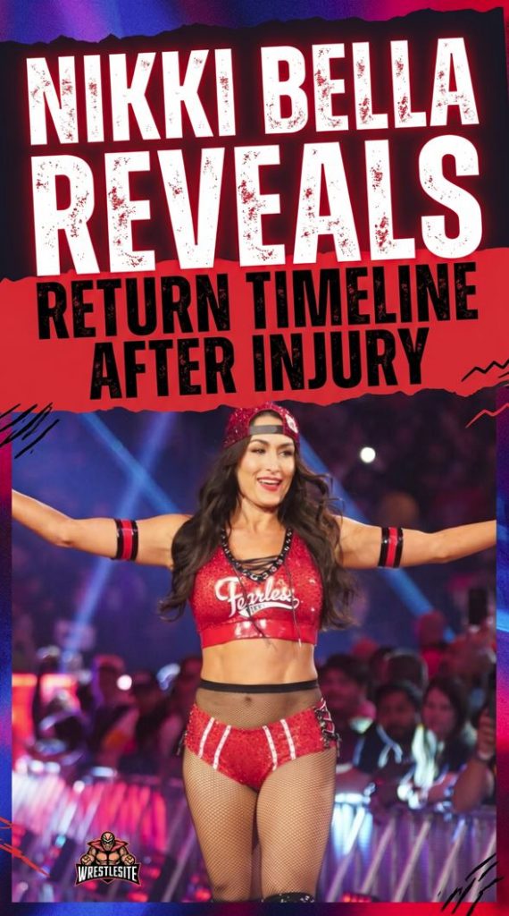 Nikki Bella Reveals Return Timeline After Injury