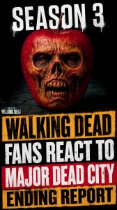 Walking Dead Fans React To Major Dead City Ending Report