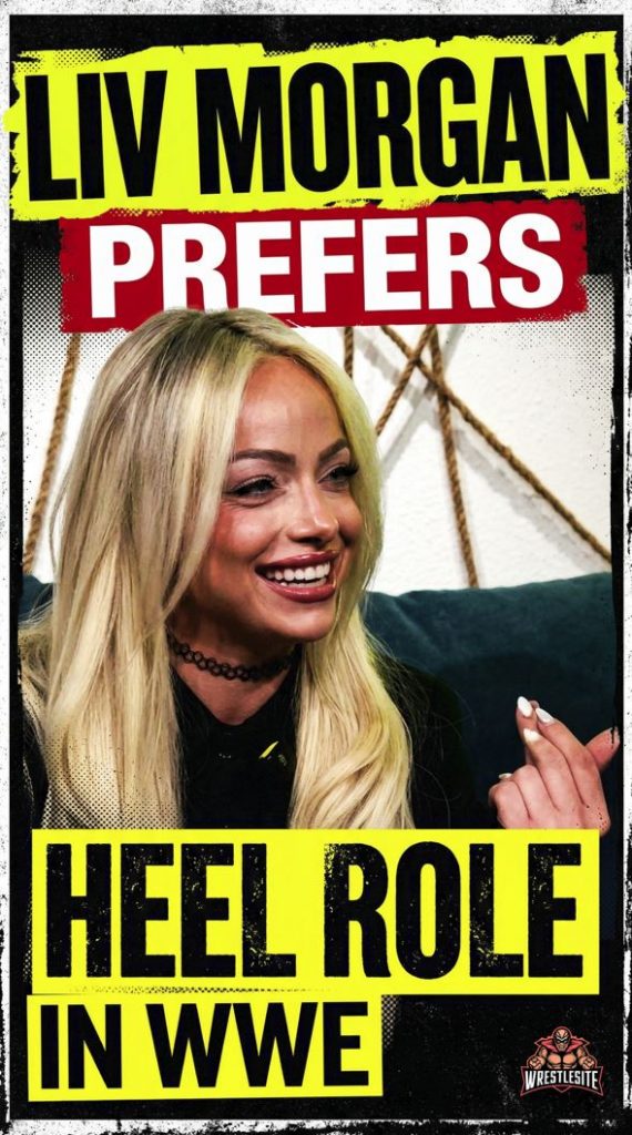 Liv Morgan Prefers Heel Role in WWE