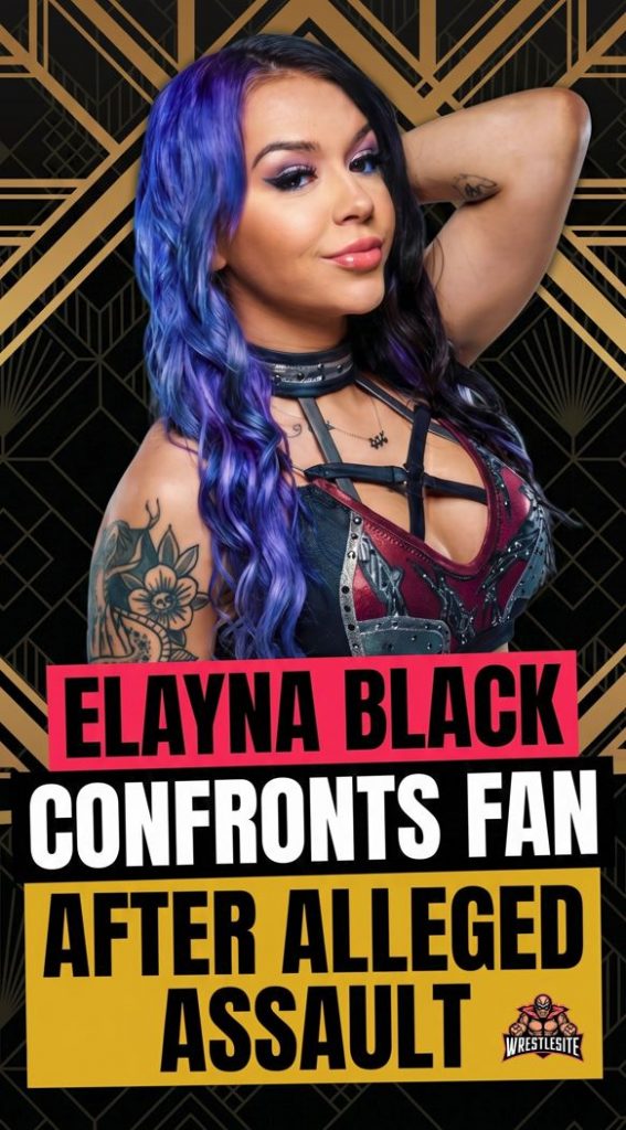 Elayna Black Confronts Fan After Alleged Assault