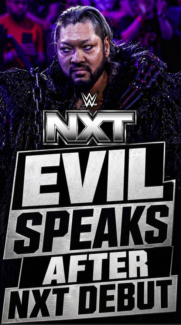 EVIL Sends First Message After Shocking WWE NXT Arrival