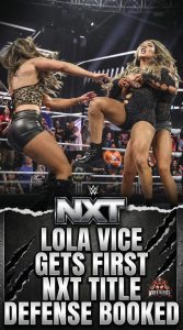 Lola Vice Gets First NXT Title Defense Booked