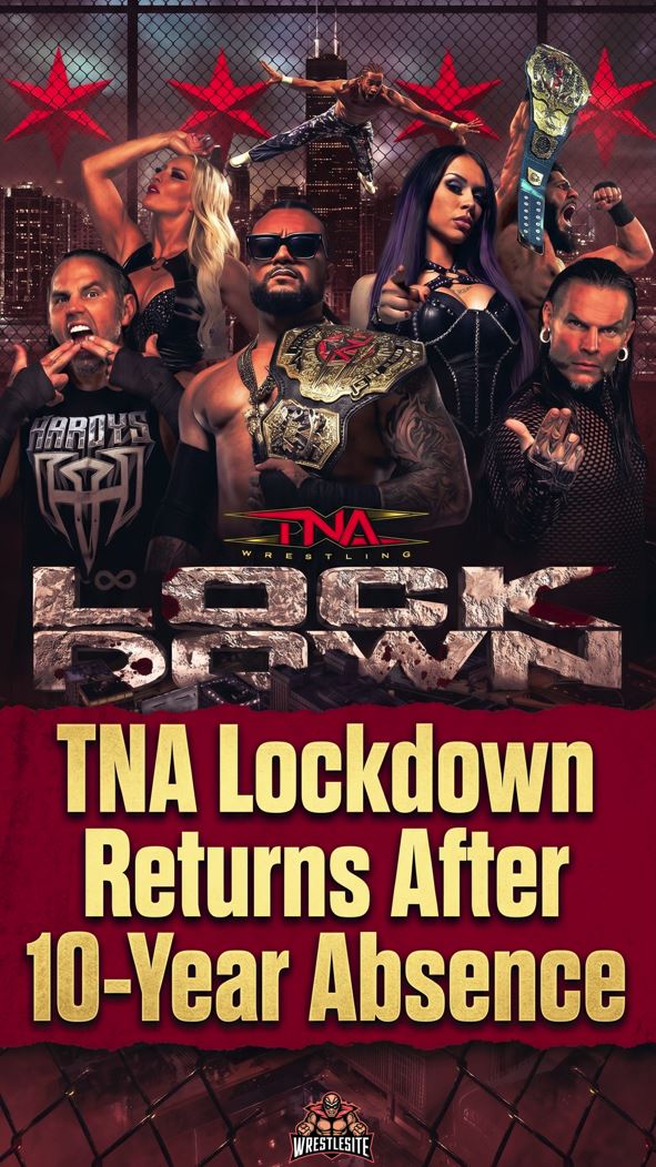 TNA Lockdown Returns After 10-Year Absence