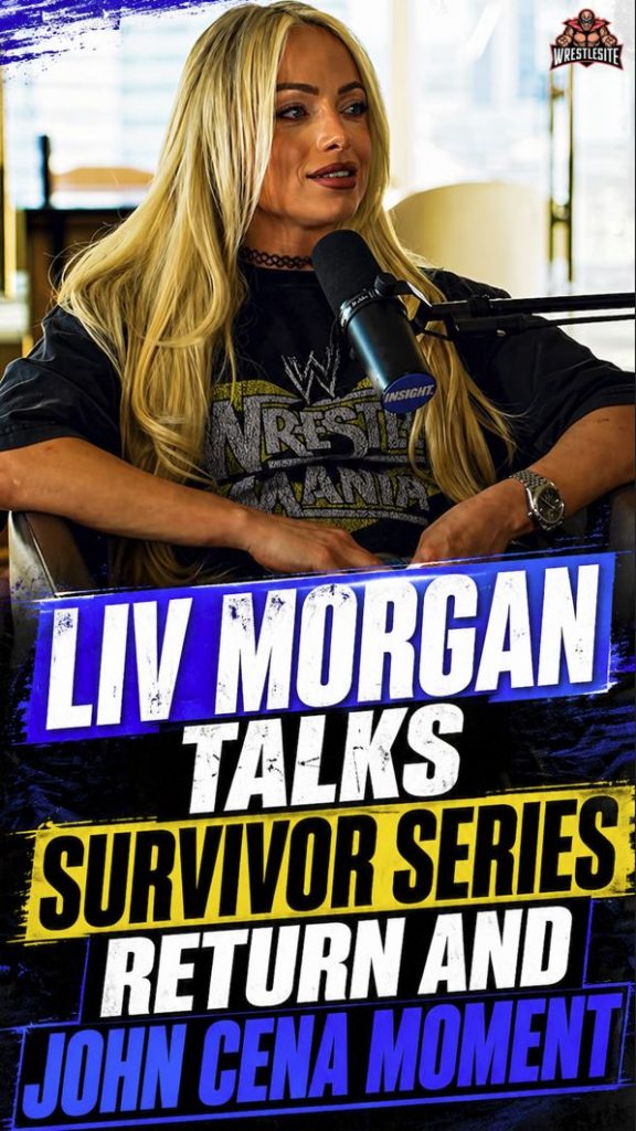 Liv Morgan Talks Survivor Series Return and John Cena Moment