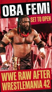 Oba Femi Set to Open WWE RAW After WrestleMania 42