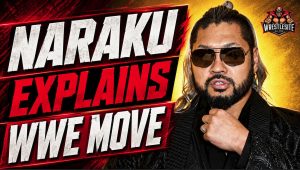 NARAKU Explains WWE Move