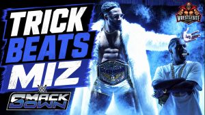 Trick Williams Beats The Miz On SmackDown