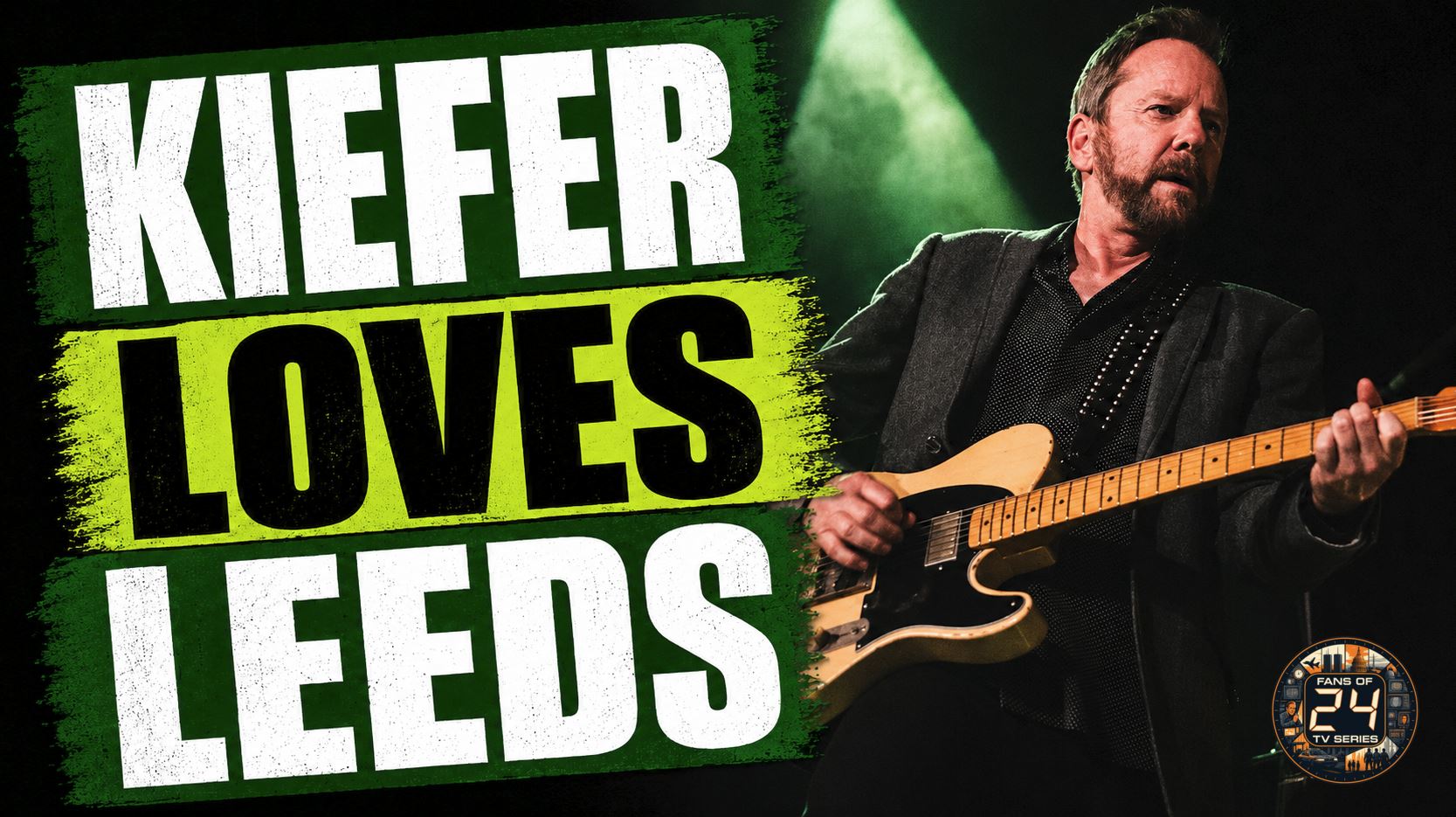 Kiefer Sutherland Celebrates Leeds Connection 5 Kiefer Loves Leeds