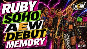 Ruby Soho Reflects On AEW All Out Debut Moment