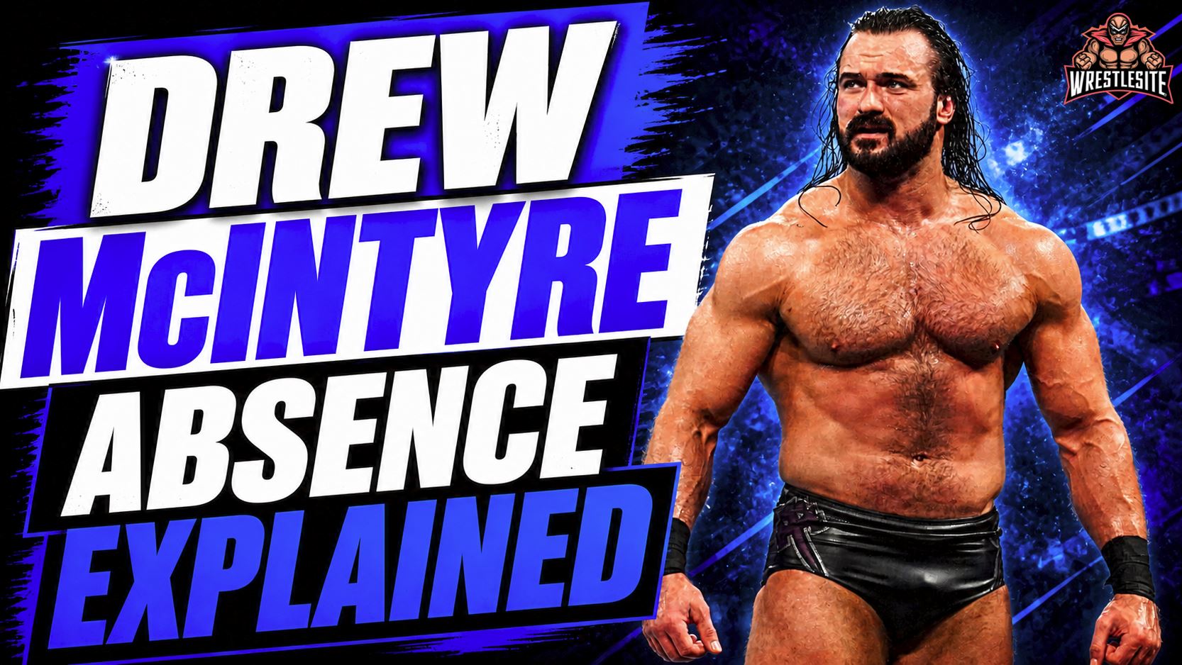 Drew McIntyre’s WWE Absence Explained After WrestleMania 42 5 Drew McIntyre absent from WWE TV due to filming Highlander reboot in Scotland