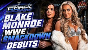 Blake Monroe Debuts on WWE SmackDown