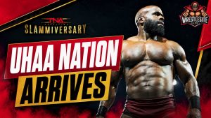 Uhaa Nation Arrives In TNA 19 Uhaa Nation debuts at TNA Slammiversary during Mustafa Ali International Championship triple threat match