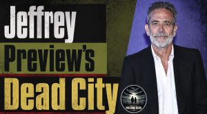 Jeffrey Dean Morgan and Lauren Cohan preview a different Dead City season focused on Maggie and Negan