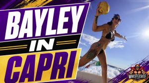 Bayley Enjoys Capri Break During WWE Tour 17 Bayley relaxes in Capri, Italy, during WWE’s European tour while sharing a rare vacation photo
