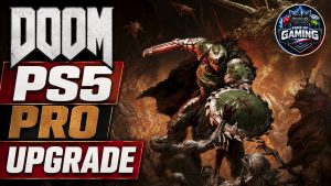 Doom Gets PS5 Pro PSSR Upgrade