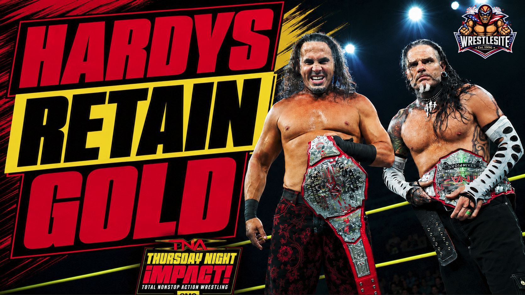 The Hardys Retain TNA Tag Titles 5 Matt Hardy and Jeff Hardy defend the TNA World Tag Team Titles against The Great Hands on iMPACT