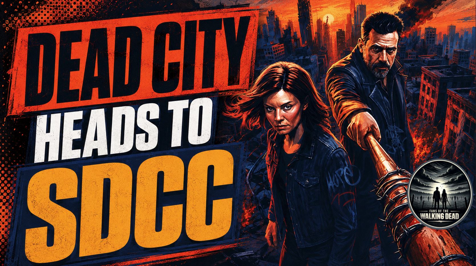 Free Dead City Season 3 Premiere Screening Announced for SDCC 5 AMC announces free advance screening of The Walking Dead: Dead City Season 3 premiere during San Diego Comic-Con
