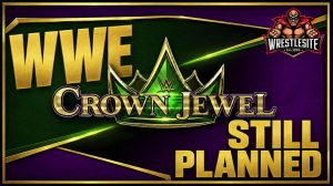 The WWE Crown Jewel logo appears, as reports indicate that the event remains on the company’s 2026 calendar