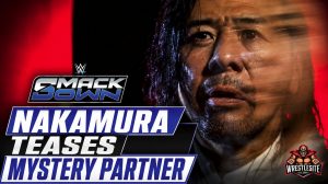 Shinsuke Nakamura Teases Mystery Partner for WWE Tag Title Hunt