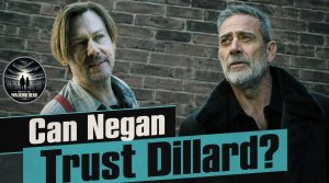 Negan Tests Dillard’s Loyalty in Dead City Clip 19 Negan pressures Dillard to prove that he can be trusted in The Walking Dead: Dead City season 3, episode 3