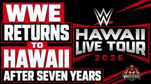 WWE Announces Hawaii Return and Talent Tryout