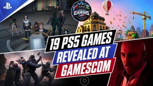 19 PS5 Games Revealed at Gamescom 19 Gamescom reveals nineteen upcoming PS5 games with new trailers, release dates, and major announcements worldwide