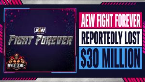 AEW Fight Forever Reportedly Lost at Least $30 Million