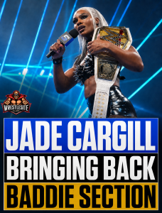 Jade Cargill Bringing Back Baddie Section
