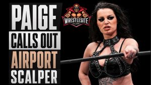 Paige Calls Out Airport Autograph Scalper