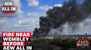 Fire Near Wembley Causes Disruption Before AEW All In