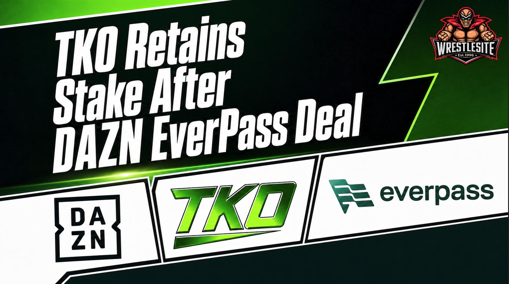 TKO remains minority shareholder after DAZN acquires EverPass Media commercial sports distribution platform in America
