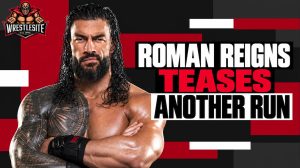 Roman Reigns Teases Another WWE Run 17 Roman Reigns discusses helping WWE’s next top star and potentially returning for another career run