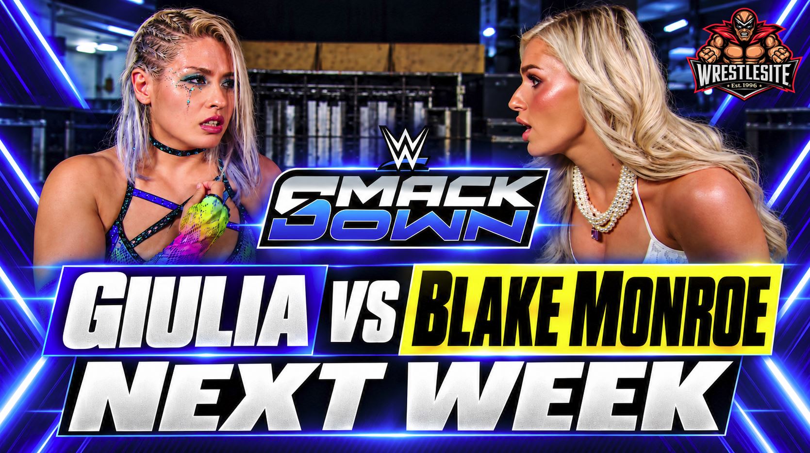 Giulia vs. Blake Monroe Set for SmackDown 5 Giulia and Blake Monroe brawl backstage before SmackDown officials announce their singles match next week