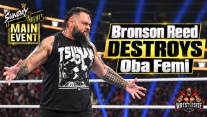 Bronson Reed Returns and Destroys Oba Femi