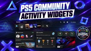 PS5 Update Adds Community Activity Widgets