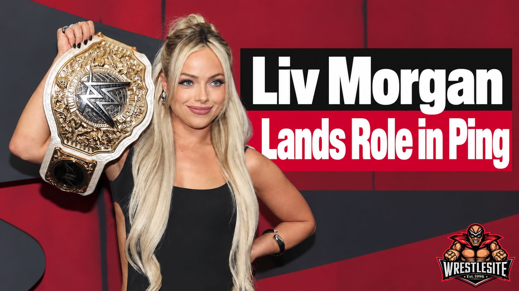 Liv Morgan Lands Role in Psychological Thriller Ping 5 Liv Morgan poses with the WWE Women’s World Championship after joining the cast of psychological thriller Ping