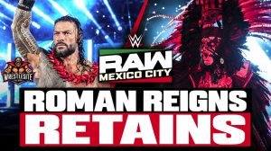 Roman Reigns Retains World Heavyweight Title Against Penta