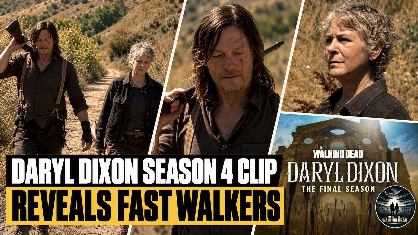Daryl Dixon Season 4 Clip Reveals Fast Walkers