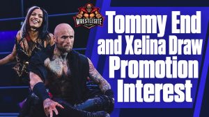 Tommy End and Xelina Draw Interest From Multiple Promotions 18 Tommy End and Xelina Draw Promotion Interest